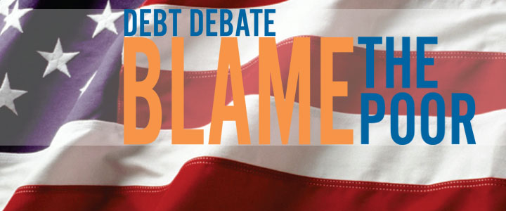 out-politics-debt-debate-blame-poor-0