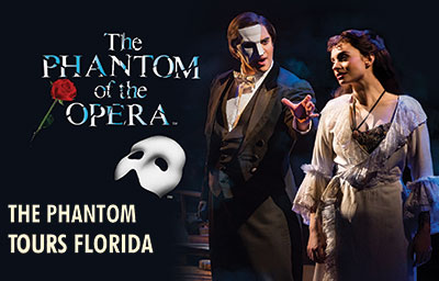 Phantom of the Opera Comes to Florida