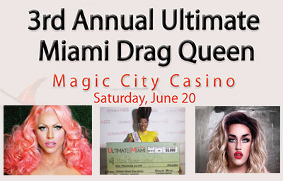 3rd Annual Ultimate Miami Drag Queen | Hotspots! Magazine