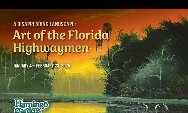 Highwaymen Art Exhibit Captures Florida’s Disappearing Beauty Through February 23