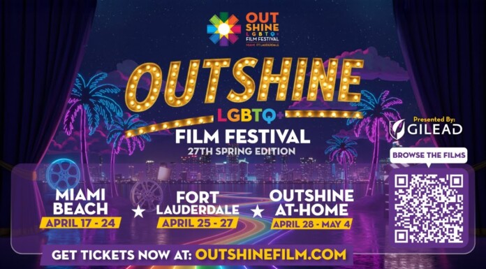 The Outshine Film Festival Comes To South Florida in April