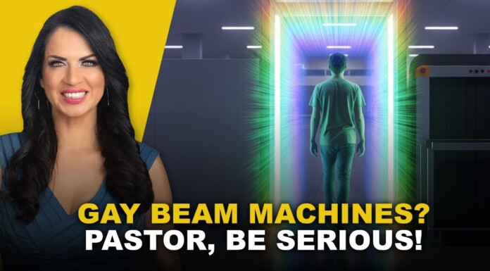 Gay Beam Machines? Pastor, Be Serious!