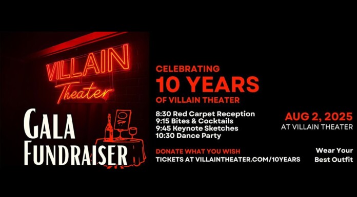 Villain Theater to Host 10-Year Anniversary Gala, August 2