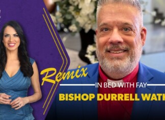 The Big Interview – Bishop Durrell Watkins in Bed with FayWhat?!