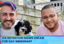 ICE DETENTION SEEMS UNFAIR FOR GAY IMMIGRANT