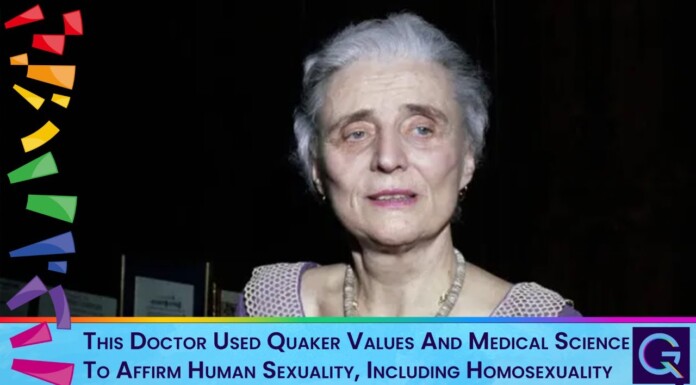This Doctor Used Quaker Values And Medical Science To Affirm Human Sexuality