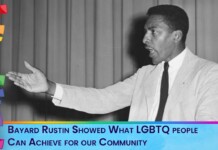 Gay Civil Rights Activist, Bayard Rustin, Showed What LGBTQ people Can Achieve for our Community