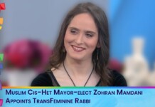 Muslim Cis-Het Mayor-elect Zohran Mamdani Appoints TransFeminine Rabbi