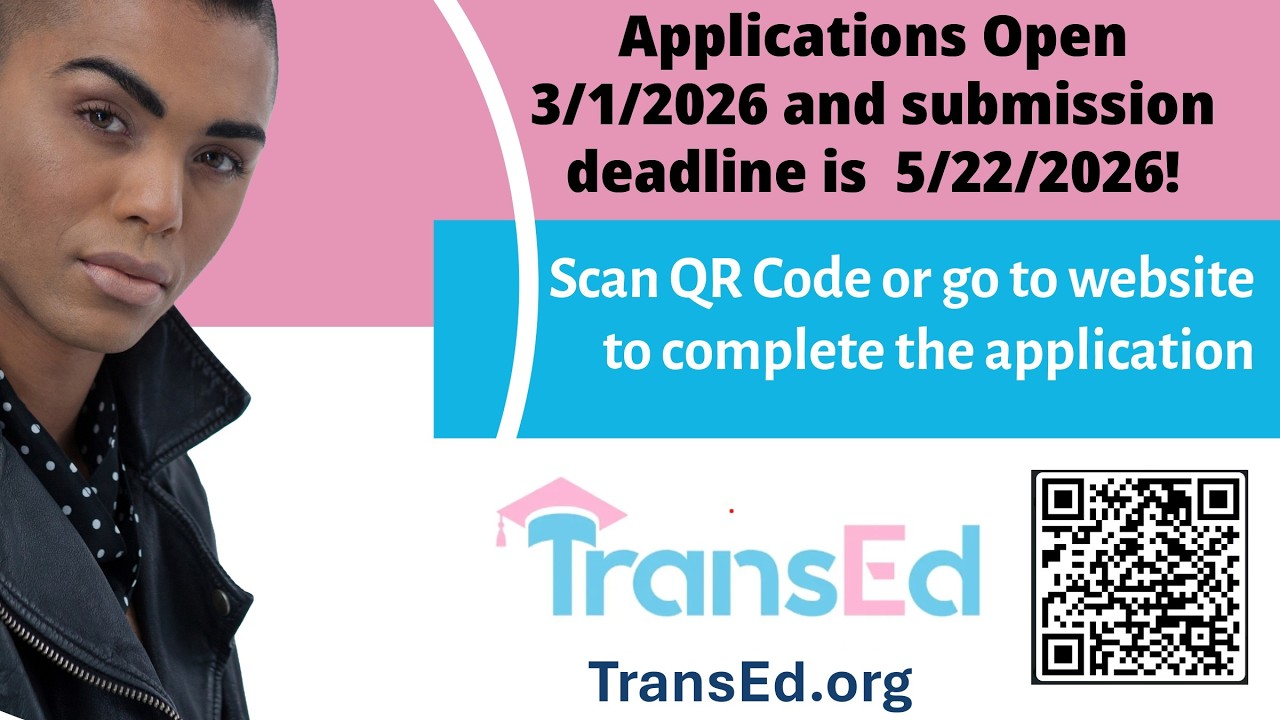 Trans Ed TransEd Opens 2026 Scholarships for Trans & Nonbinary Students ...