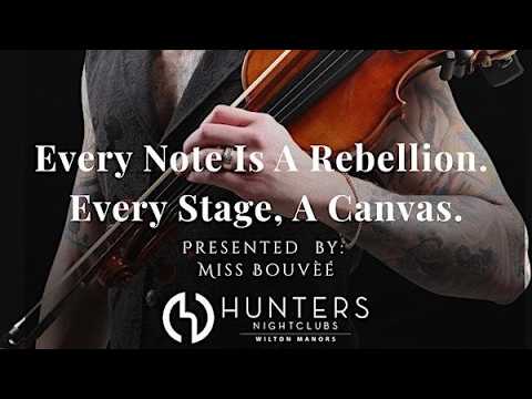 Promotional banner featuring a violinist with the slogan 'Every Note Is A Rebellion. Every Stage, A Canvas.' Presented by Miss Bouvée at Hunters Nightclubs.