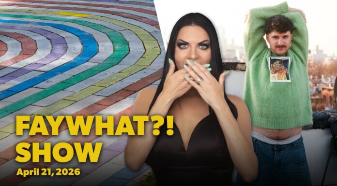 The FayWhat?! Show for the week of April 21, 2026 | FayWhat?! Thumbnail for 'FAY WHAT?! SHOW' featuring a surprised woman covering her mouth, a man in a green sweater posing on a rooftop, with a colorful rainbow path on the left and the show's date April 21, 2026.