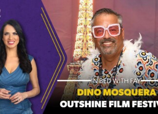 Promotional banner: woman in a blue dress on the left and a man in a colorful geometric shirt with pink sunglasses on the right, text reads 'In Bed with Fay' and 'Dino Mosquera Outshine Film Festival'.