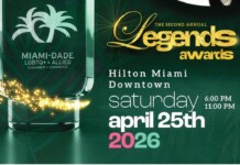 Poster announcing The Legends Awards 2026 at Hilton Miami Downtown; date April 25, with event times 6:00 PM–11:00 PM (Miami‑Dade LGBTQ+ Alliance logo). This indicates a charitable awards event in Miami.