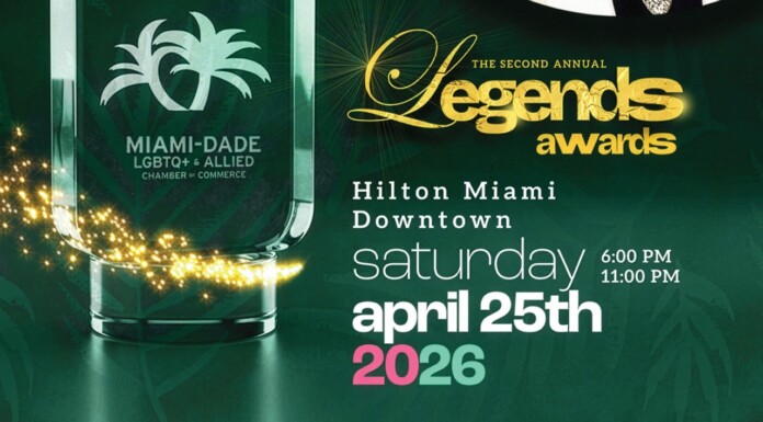 Poster announcing The Legends Awards 2026 at Hilton Miami Downtown; date April 25, with event times 6:00 PM–11:00 PM (Miami‑Dade LGBTQ+ Alliance logo). This indicates a charitable awards event in Miami.