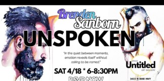 Event poster for Brenden Sanborn's 'UNSPOKEN' at Space Untitled Art Gallery, with two illustrated portraits and RSVP information (Sat 4/18, 6–8:30 PM).