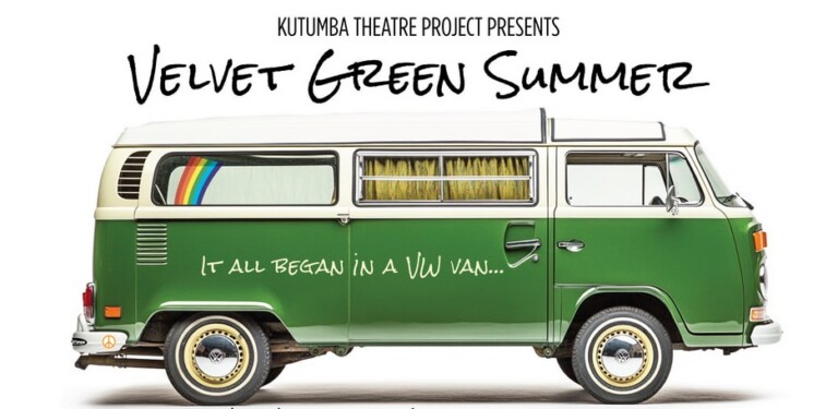 Poster for Kutumba Theatre Project showing a green VW van with rainbow window stripe and text 'It all began in a VW van...'