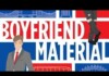 Colorful banner reading 'Boyfriend Material' with two illustrated men in suits against a red-blue background.