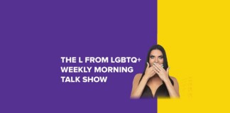 Promotional banner for The L From LGBTQ+ Weekly Morning Talk Show; woman covers her mouth against a purple-yellow split background.