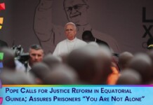 Pope in white robes addressing a crowd at an event; banner below mentions justice reform in Equatorial Guinea and prisoners 'You Are Not Alone'.