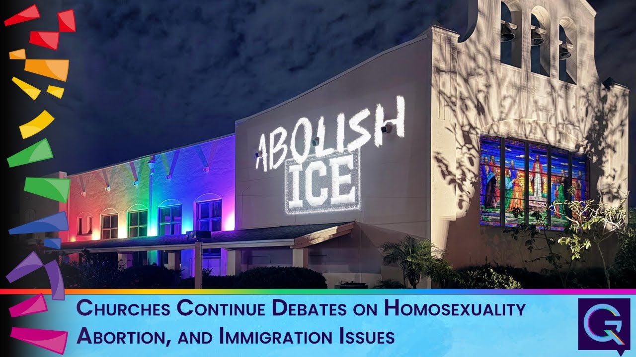 Nighttime church exterior with rainbow lighting and the graffiti 'ABOLISH ICE' on the wall, plus a banner about church debates on sexuality, abortion, and immigration.