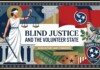 Poster titled 'BLIND JUSTICE AND THE VOLUNTEER STATE' featuring Lady Justice with scales and sword beside columns, Tennessee emblems and a bird.