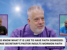 Main speaker in a purple clerical shirt sits center, with two inset portraits of other men on left and right; a blue sky background and a bold headline banner read, 'QUEERS KNOW WHAT IT IS LIKE TO HAVE FAITH DISMISSED: DEFENSE SECRETARY'S PASTOR INSULTS MORMON FAITH,' plus a Sunshine Cathedral logo.