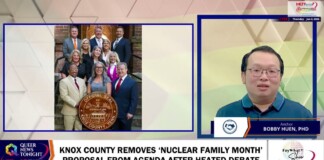 Split-screen news graphic: left shows a group photo with a Knox County official seal; right shows a male anchor labeled 'Bobby Huen, PhD'; bottom headline about removing Nuclear Family Month.