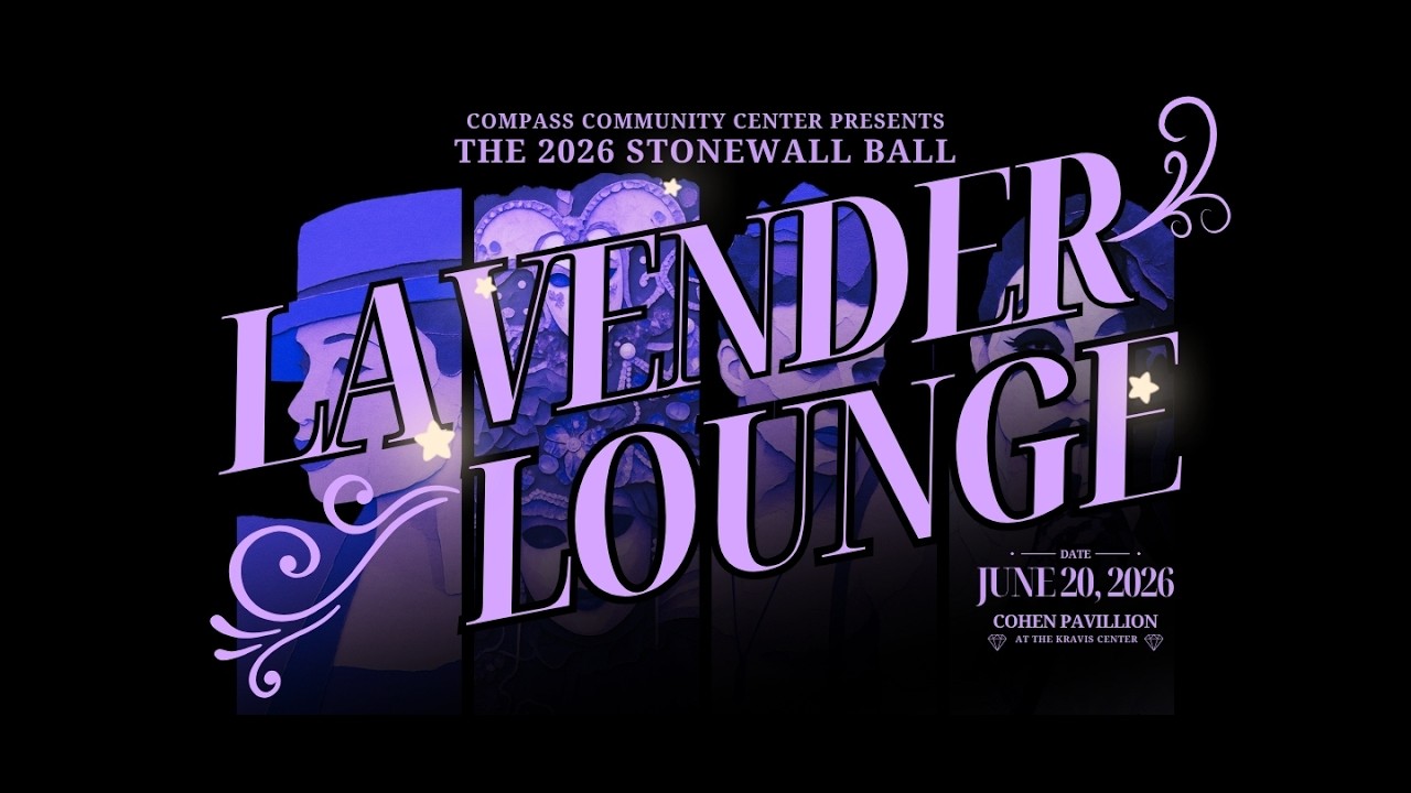 Compass presents 2026 Stonewall Ball Lavendar Lounge at Kravis Center June 20 Poster for The 2026 Stonewall Ball Lavender Lounge with lavender typography on a dark background