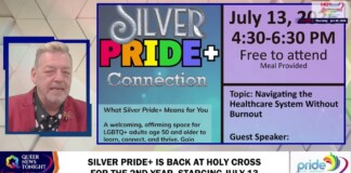TV-style promotional graphic: a man in a red blazer on the left, with a colorful central panel reading 'SILVER PRIDE+ Connection' and event details on the right — July 13, 4:30–6:30 PM, Free to attend, Meal provided; topic 'Navigating the Healthcare System Without Burnout'; bottom ticker mentions 'Silver Pride+ is back at Holy Cross' and Pride Fort Lauderdale logos.