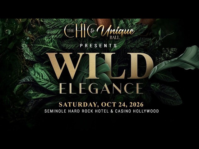 Event poster for a tropical-themed ball titled 'Wild Elegance' by The Hi & Unique, with date and venue details shown: Saturday, Oct 24, 2026 at Seminole Hard Rock Hotel & Casino Hollywoody.