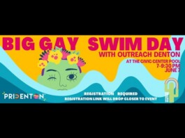 Bright, bold banner reading 'Big Gay Swim Day' advertising an outreach event in Denton at the Civic Center Pool, with colorful waves and a floral face illustration. Registration required; 7–9:30 PM, June 7.
