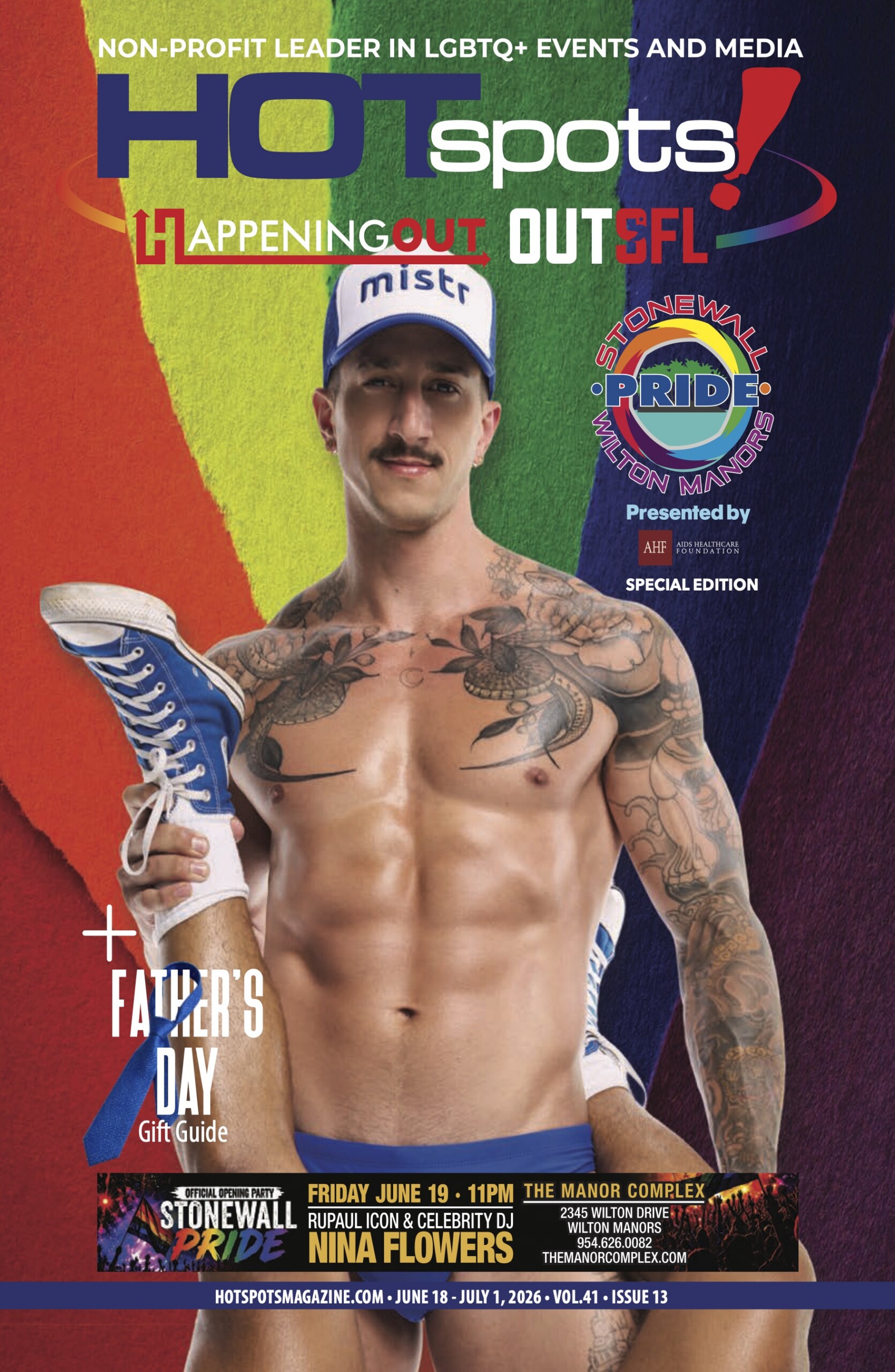 Hotspots Magazine | LGBTQ Entertainment, Events and Community Resources Hotspots Magazine Cover of Hotspots magazine showing a tattooed, shirtless man in blue shorts and a cap against a rainbow backdrop with Pride branding and event text.