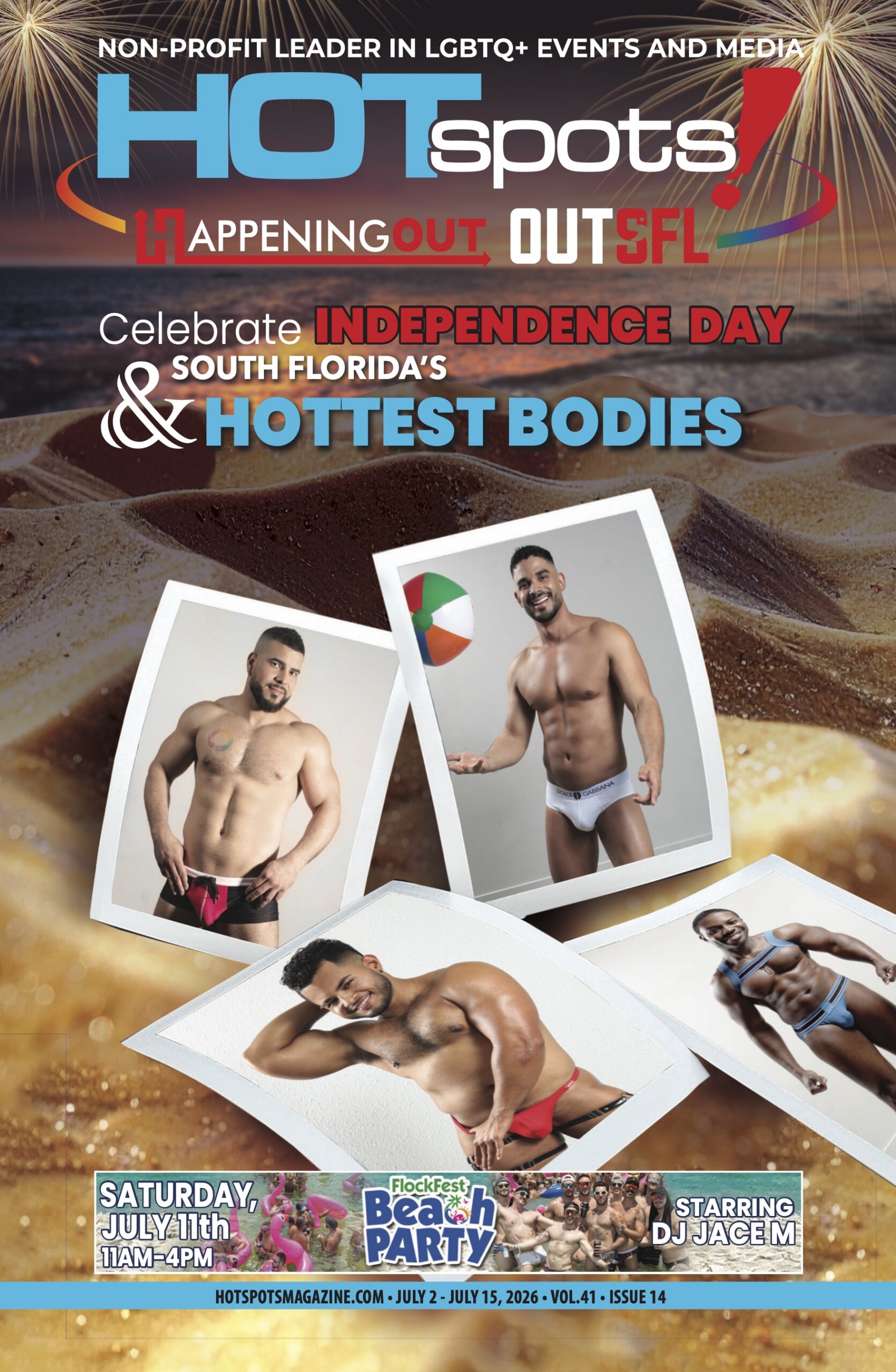 Magazine cover for Hotspots, featuring shirtless male models in polaroid frames over a sandy beach background with fireworks and bold headlines about Independence Day and Hottest Bodies. Bottom banner shows issue date and site.