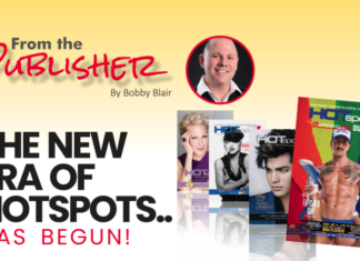 From The Publisher: The New Era Of Hotspots Promotional graphic for a publication: headline 'The New Era of Hotspots... Has Begun!' with 'From the Publisher' and an author photo on a yellow gradient background amidst magazine covers.