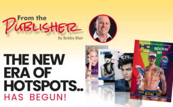 From The Publisher: The New Era Of Hotspots Promotional graphic for a publication: headline 'The New Era of Hotspots... Has Begun!' with 'From the Publisher' and an author photo on a yellow gradient background amidst magazine covers.