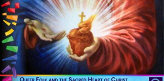 Queer Folk and the Sacred Heart of Christ Urges LGBTQ+ Solidarity Religious artwork of Jesus presenting the Sacred Heart, crowned with thorns, rays of light emanating from behind him.