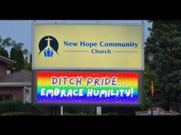 Protest Erupts Over Anti-Pride Messages at Illinois Church Church billboard for New Hope Community Church with a rainbow message 'Ditch Pride... Embrace Humility!'
