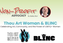 Non-Profit Advocacy banner with host Bobby Blair portrait and the title Thou Art Woman & BLINC plus logos”]("Invalid")} -Oops I need proper JSON. Let's redo.