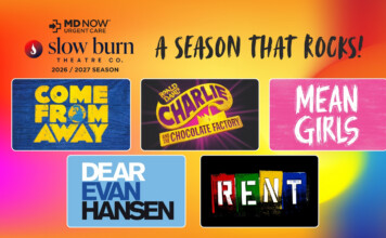 Slow Burn Theatre Company’s 2026/2027 Season Promotional poster for Slow Burn Theatre Co.'s 2026/2027 season, 'A Season That Rocks!', with show tiles like Come From Away, Charlie and the Chocolate Factory, Mean Girls, Dear Evan Hansen, and Rent.